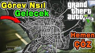 gta 5 görev neden gelmiyor | Gta v görev gelmeme sorunu