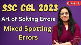 Art of Solving Spotting Errors For Beginners with tricks - 6 | SSC CGL 2023 |English With Rani Ma'am