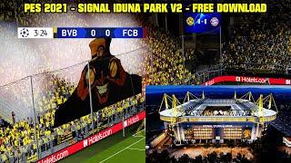 PES 2021 - SIGNAL IDUNA PARK V2 By: TheSpecialOne & captain8luntChoreo + Tifo - 4K