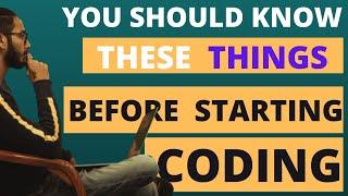 Things You Should Know Before Starting Programming or Development in 2021 | Programming Basics