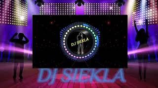 SUPER MUZA HIT ZA HITEM REMIX 2024 DJ SIEKLA MIX cz 2