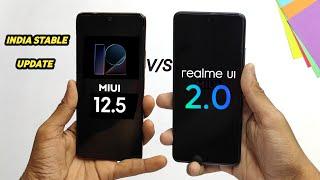 MIUI 12.5 vs Realme UI 2.0 India Stable Update Full Comparison | MIUI 12.5 vs Realme Ui 2.0