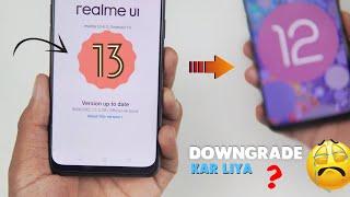 I Downgraded my Realme 9 Pro Plus to Android 12 Because This Big Problem... || Rollback Package