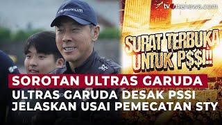 Ultras Garuda Kirim Surat Terbuka ke Erick Thohir Soal Keputusan Pemberhentian STY | OneNews Update