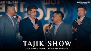 TAJIK SHOW- Ходисахои нав  аз шоу-консерти Голибчон Юсупов | Golibjon Yusupov 2024