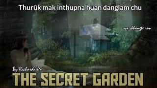 The Secret Garden : Thuruk inthup chu le