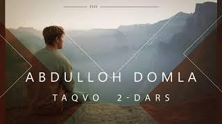 Abdulloh domla. Taqvo 2-dars