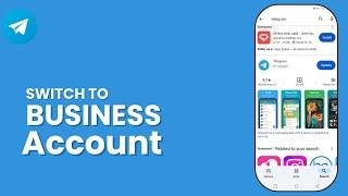 How to Switch to Telegram Business | Easy Step-by-Step Guide