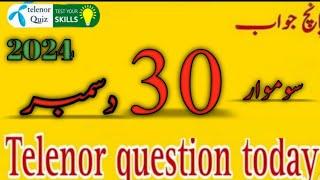 30 December 2024 questions and answers | My Telenor TODAY Answers