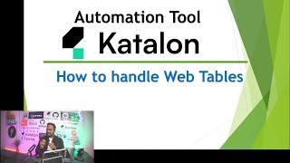 Katalon Automation Lesson - 41 | How to handle Web Tables | Handle Complex Grids |