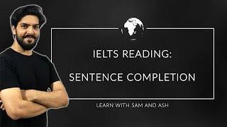 IELTS Reading - Sentence Completion - IELTS Full Course 2020 - Session 21