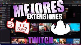 Las mejores extensiones para Twitch | Juanmi