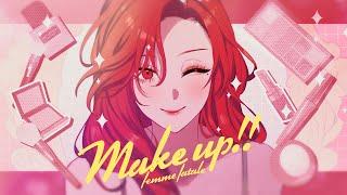 Femme Fatale ‘Make up!!’ OFFICIAL M/V