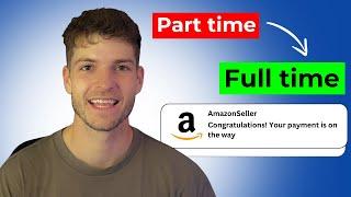 how I made Amazon FBA my full time job in under 4 months