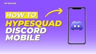 How to get hypesquad on discord mobile - Step by Step