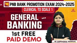 PNB Bank Promotion Exam 2024-25 | Clerical to Scale 1 General Banking 1st Free Demo Class