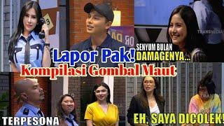 Kumpulan Gombalan Maut Andhika Pratama LAPOR PAK!