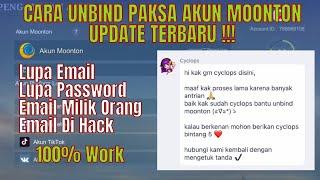 CARA UNBIND PAKSA AKUN MOONTON UPDATE TERBARU APRIL 2022 || CARA GAMPANG GANTI EMAIL AKUN MOONTON ML