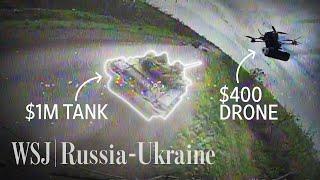 How Ukrainian DIY Drones Are Taking Out Russian Tanks | WSJ