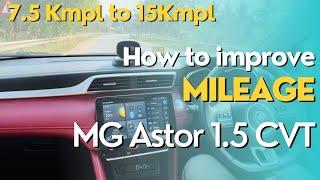 MG Astor CVT - Increase Mileage by 2 fold