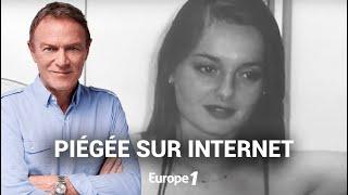 Hondelatte Raconte : Elodie Morel, piégée sur internet (récit intégral)