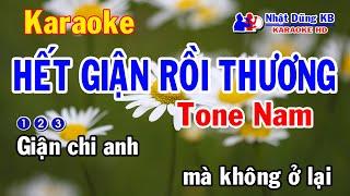 Karaoke Hết Giận Rồi Thương Tone Nam - Nhạc Sống - Nhật Dũng KB