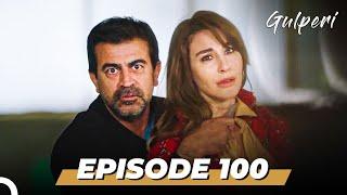 Gulperi Episode 100 (English Subtitles)