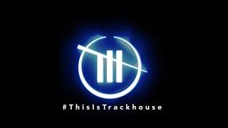 THIS IS TRACKHOUSE
