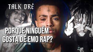 PORQUE NINGUÉM gosta de EMO RAP no BRASIL? | (o PRECONCEITO disfarçado...) | Talk Drê