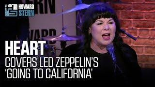 Heart Covers Led Zeppelin's “Going to California” Live on the Stern Show