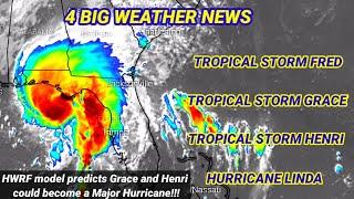 Fred likely to become a Hurricane, Updates on Tropical Storm Grace and Henri and Hurricane Linda