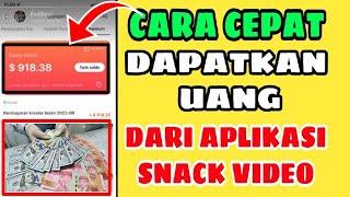 BONGKAR 5 CARA CEPAT DAPATKAN KOIN DAN PENGHASILAN DARI SNACK VIDEO