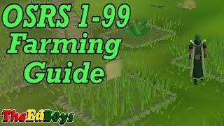 OSRS 1-99 Farming Guide | Updated Old School Runescape Farming Guide