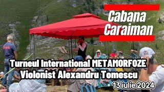 Turneul International  Metamorfoze, Alexandru Tomescu, Cabana Caraiman, 13 iulie 2024 #mountains