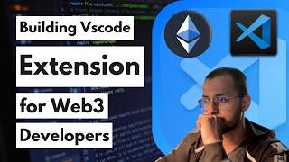 Pt.-1 Building a VsCode Extension For Web3 Developers | Understanding the documentation