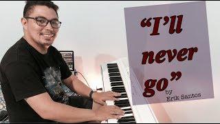 I'll never go by eric santos piano