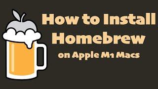 How to Install Homebrew on Apple M1 Macs