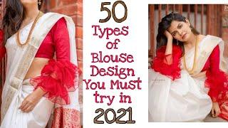 50 Different Blouse Designs you Must Try in 2021 | New Blouse Designs | Trendy blouses | Nilisha |