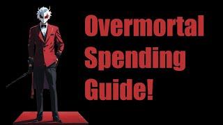 Overmortal Spending Guide