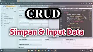 CRUD - Input & Simpan Data PHP MySQL