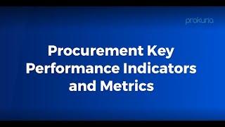 Procurement Key Performance Indicators and Metrics