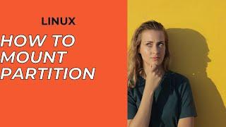 How to mount Linux partition