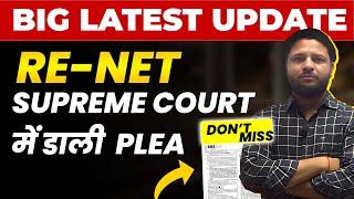 RE- UGC NET UPDATE  | Supreme Court में डाली PLEA | UGC NET JUNE EXAM