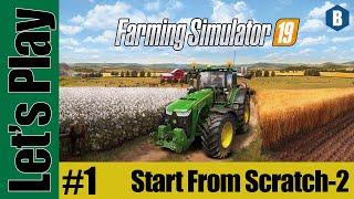 Let's Play: FS19 - Start From Scratch, Take 2 (Ravenport Map) - Part 1 - Farming Simulator 19