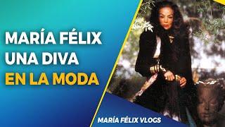 MARÍA FÉLIX VLOGS # 430 UNA DIVA EN LA MODA