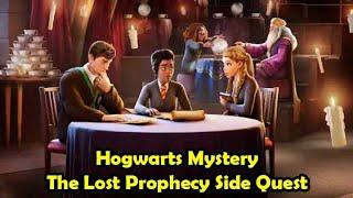 The Lost Prophecy Side Quest Harry Potter Hogwarts Mystery