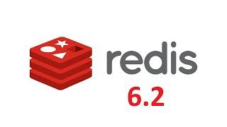 Redis 6.2 New Features and commands