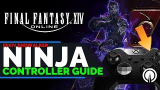 Final Fantasy 14 Ninja Controller Guide | Xbox | PS5 | PC | Endwalker