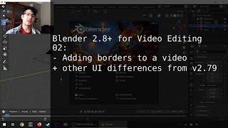 Adding borders with Blender (2.8+) Video Sequence Editor (02)