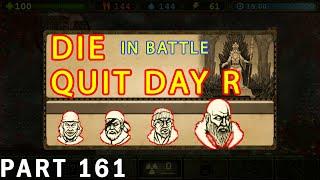 I Die I Quit The Game | DAY R SURVIVAL: ONLINE – Walkthrough Gameplay – Part 161